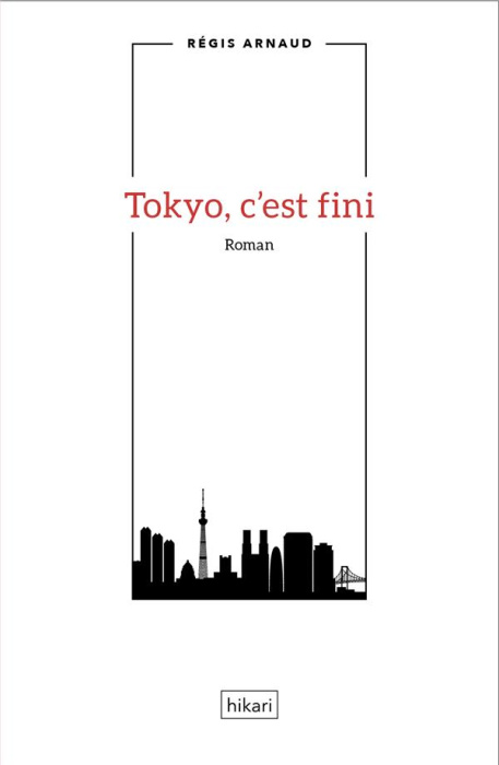Emprunter Tokyo, c'est fini livre