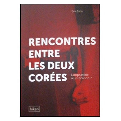 Emprunter Rencontres en les deux Corées livre