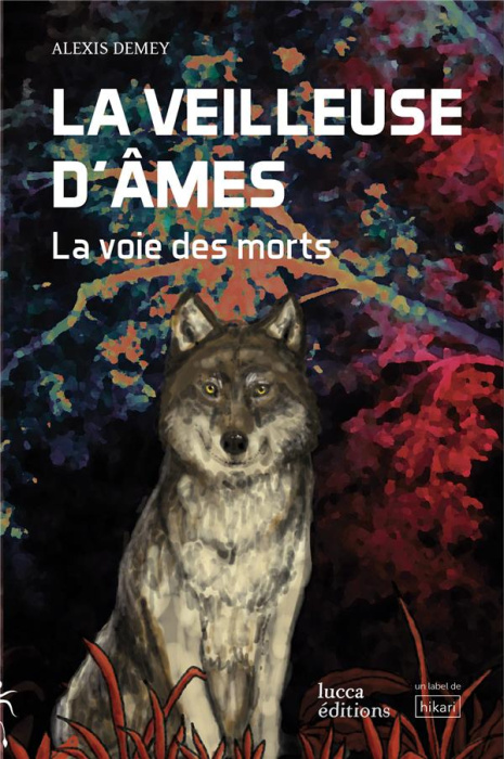 Emprunter LA VEILLEUSE D'AMES - LA VOIE DES MORTS livre