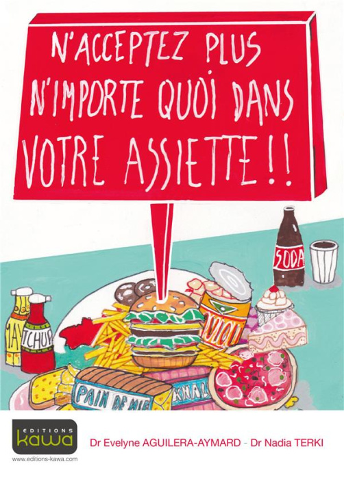 Emprunter N'acceptez plus n'importe quoi dans votre assiette!! livre