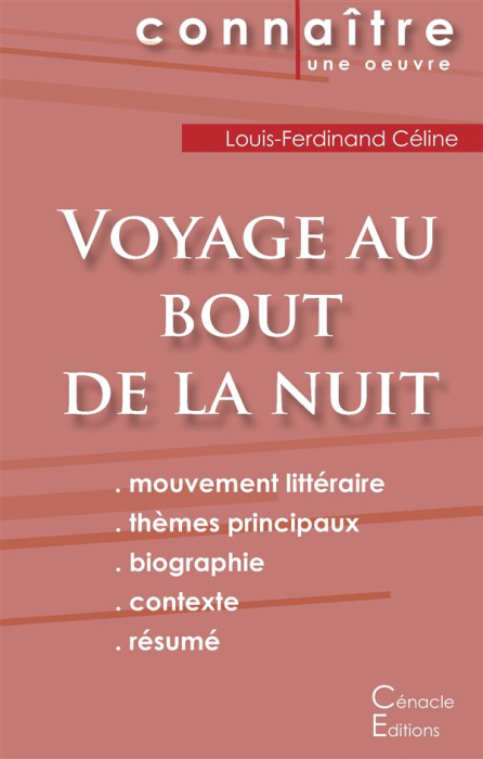 Emprunter Voyage au bout de la nuit. Fiche de lecture livre