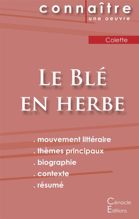 Emprunter Le blé en herbe. Fiche de lecture livre