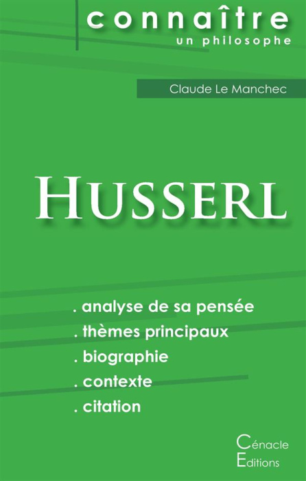 Emprunter Comprendre Husserl. Analyse complète de sa pensée livre