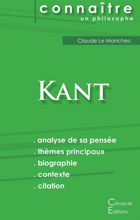 Emprunter Comprendre Kant. Analyse complète de sa pensée livre
