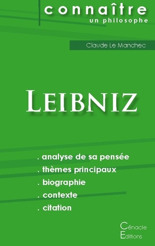 Emprunter Comprendre Leibniz. Analyse complète de sa pensée livre