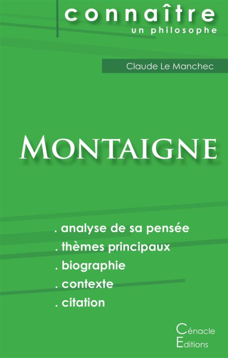 Emprunter Comprendre Montaigne. Analyse complète de sa pensée livre