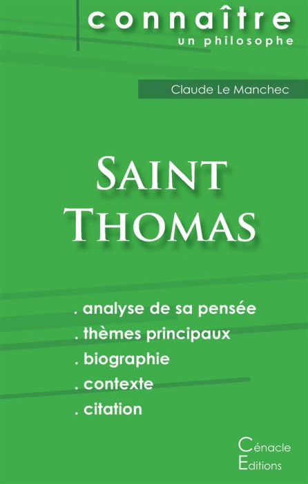 Emprunter Comprendre Saint Thomas. Analyse complète de sa pensée livre