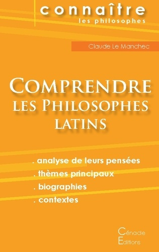 Emprunter Comprendre les philosophes latins. Cicéron, Epicure, Marc Aurèle, Plotin, Sénèque livre