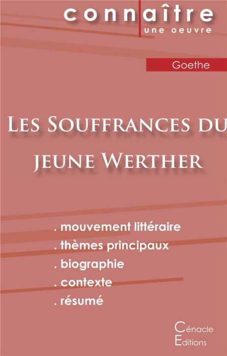 Emprunter Les souffrances du jeune Werther. Fiche de lecture livre