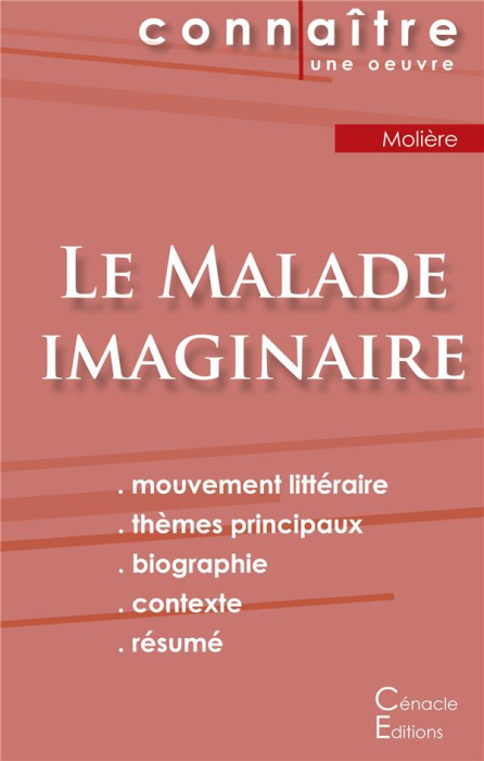 Emprunter Le malade imaginaire. Fiche de lecture livre