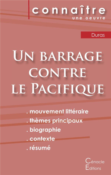 Emprunter Un barrage contre le pacifique. Fiche de lecture livre