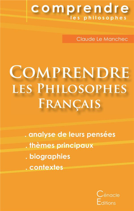 Emprunter Comprendre les philosophes français. Montaigne, Descartes, Rousseau, Bergson, Sartre, Deleuze, Fouca livre