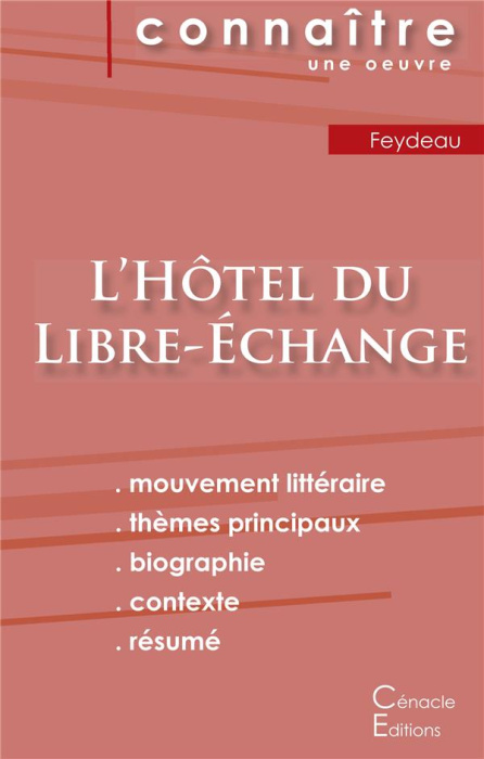 Emprunter L'Hôtel du libre-échange. Fiche de lecture livre