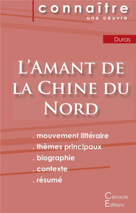 Emprunter L'amant de la Chine du Nord. Fiche de lecture livre