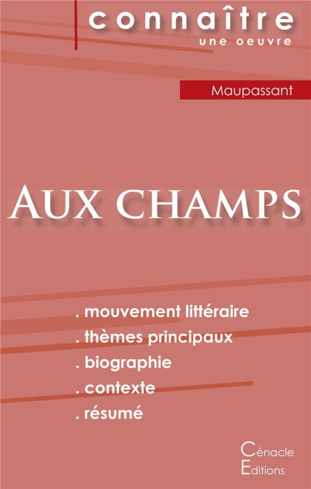 Emprunter Aux champs de Maupassant. Fiche de lecture livre
