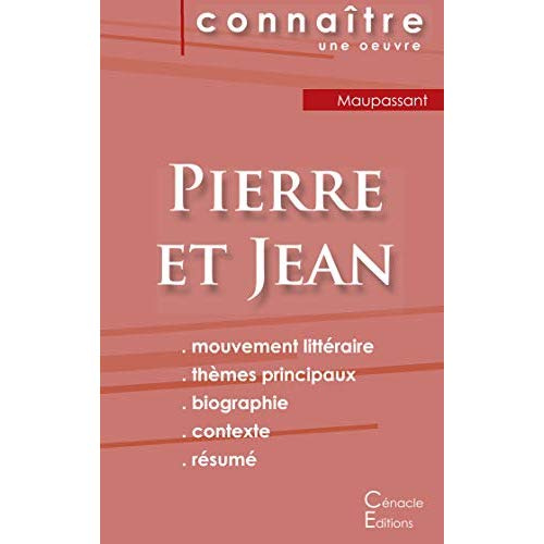 Emprunter Pierre et Jean. Fiche de lecture livre