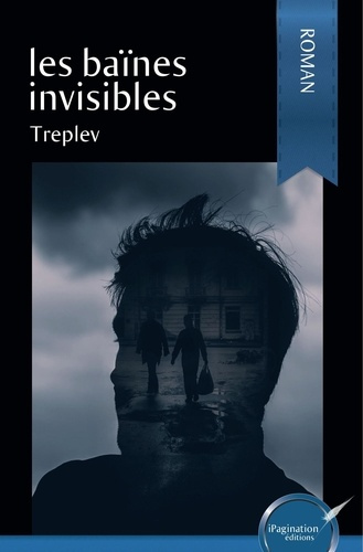 Emprunter Les baïnes invisibles livre