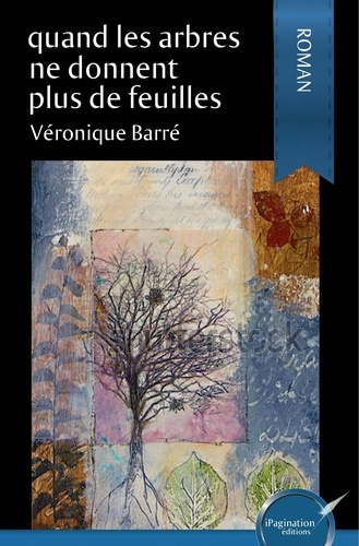 Emprunter Quand les arbres ne donnent plus de feuilles livre