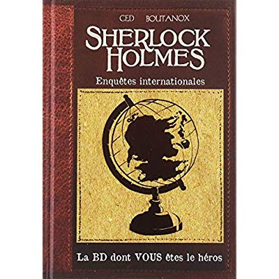 Emprunter La BD dont vous êtes le héros : Sherlock Holmes Tome 6 : Enquêtes internationales livre
