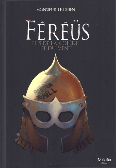 Emprunter Féréüs Tome 1 : Fils de la colère et du vent livre