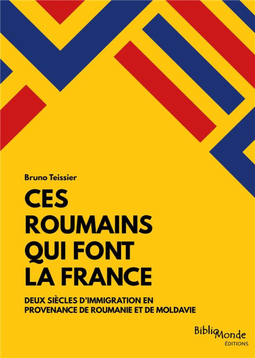 Emprunter Ces Roumains qui font la France. Deux siècles d'?immigration en provenance de Roumanie et de Moldavi livre
