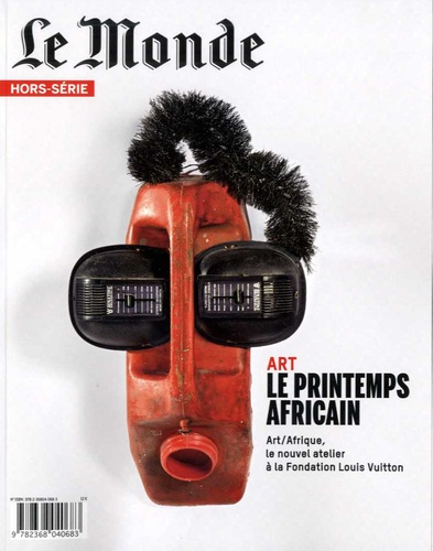 Emprunter Le Monde. Hors-série N° 57, avril 2017 : Art. Le printemps africain livre