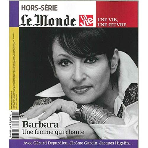 Emprunter Le Monde Hors-série N° 36, Octobre-novembre 2017 : Barbara. Une femme qui chante livre