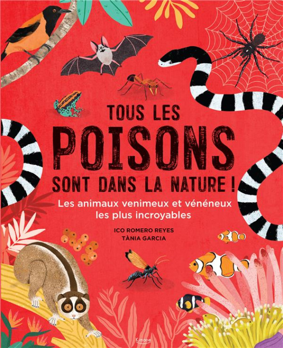 Emprunter Tous les poisons sont dans la nature ! livre