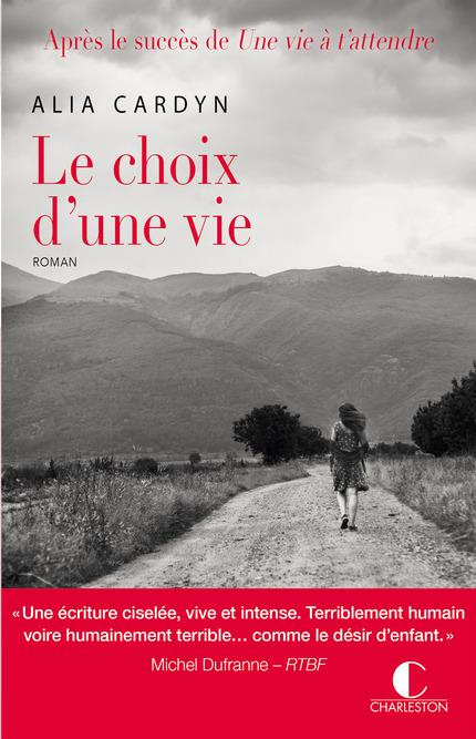 Emprunter Le choix d'une vie livre