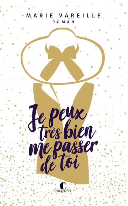 Emprunter Je peux très bien me passer de toi. Edition de luxe livre