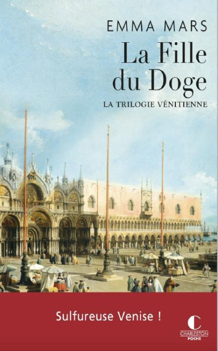 Emprunter La trilogie vénitienne/02/La fille du Doge livre