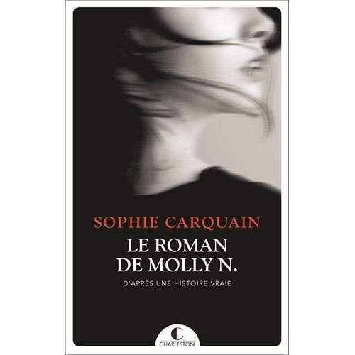 Emprunter Le roman de Molly N. livre