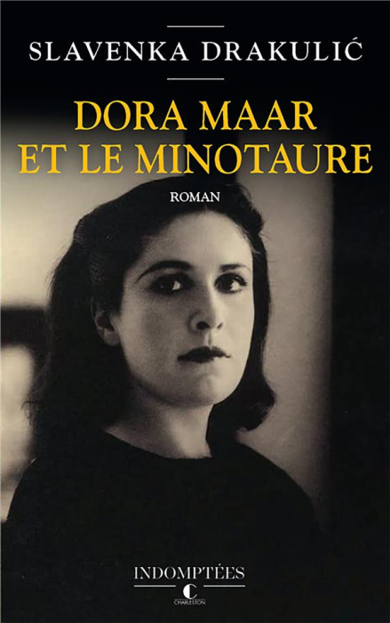 Emprunter Dora Maar et le minotaure. Mes années noires avec Picasso livre