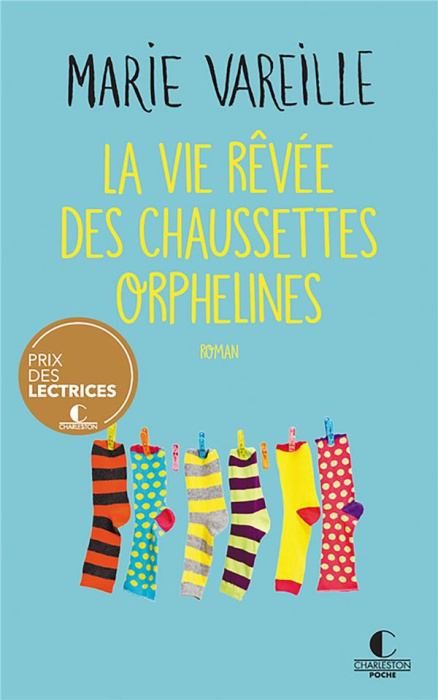 Emprunter Ancienne Ed - La vie rêvée des chaussettes orphelines livre
