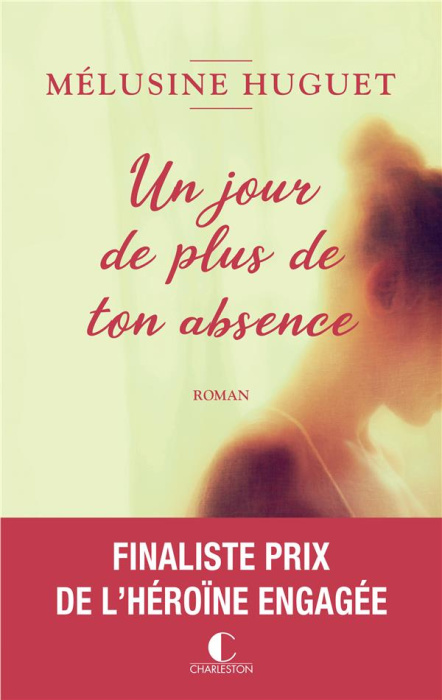Emprunter Un jour de plus de ton absence livre