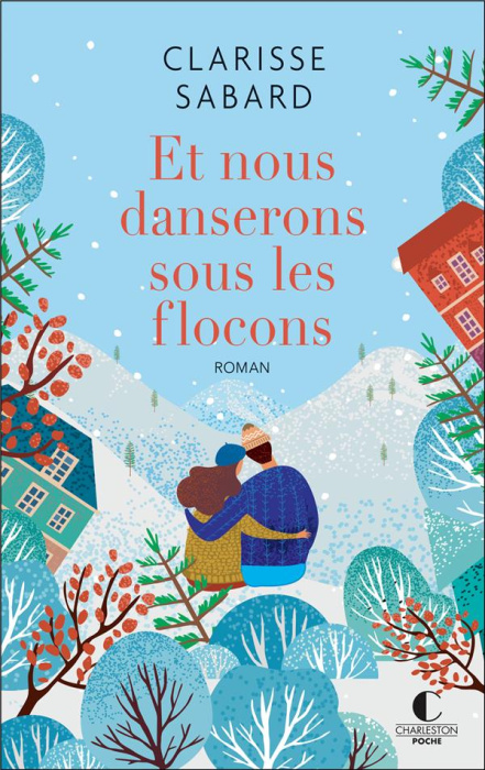 Emprunter Et nous danserons sous les flocons livre