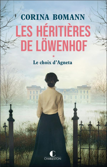 Emprunter Les héritières de Löwenhof/01/Le choix d'Agneta livre