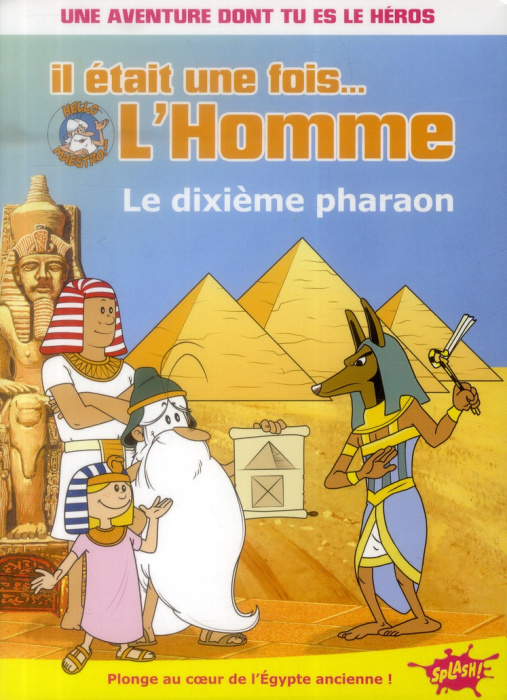 Emprunter Il était une fois... L'homme Tome 1 : Le dixième pharaon livre