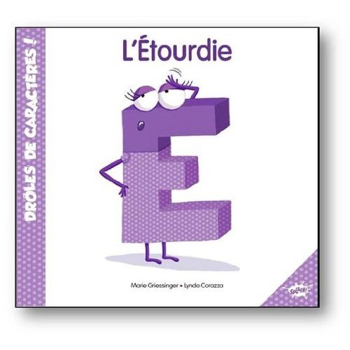 Emprunter E l'étourdie livre