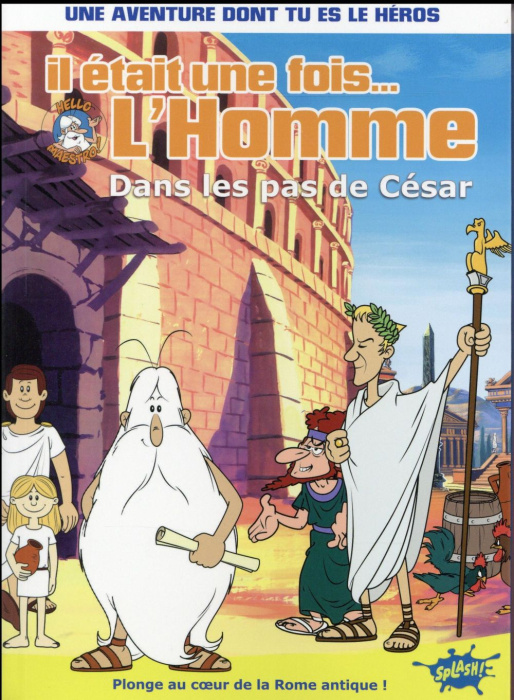 Emprunter Il était une fois... L'homme Tome 4 : Dans les pas de César livre