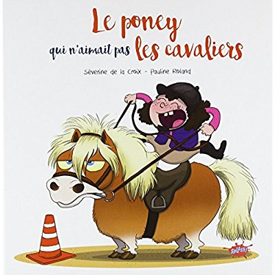 Emprunter Le poney qui n'aimait pas les cavaliers livre