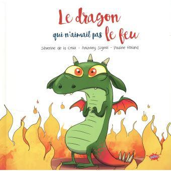 Emprunter Le dragon qui n'aimait pas le feu - Petit prix - OP Splash 2020 livre