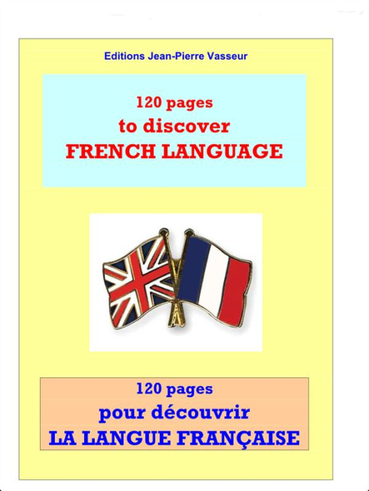 Emprunter 120 PAGES POUR DECOUVRIR LA LANGUE FRANCAISE livre