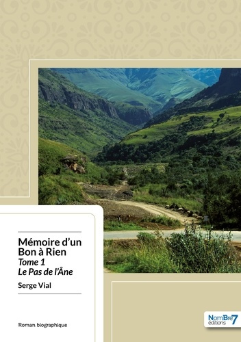 Emprunter Mémoire d'un bon à rien. Le pas de l'âne livre