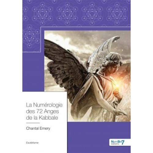 Emprunter La numérologie des 72 anges de la kabbale livre