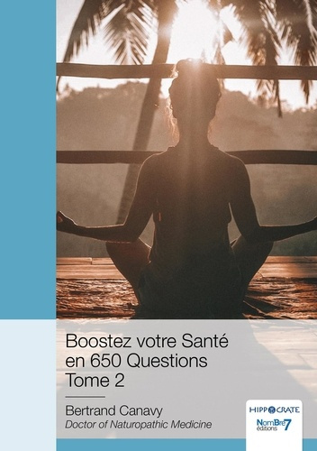Emprunter Boostez votre santé en 650 questions. Tome 2 livre