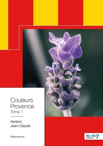 Emprunter Couleurs Provence. Tome 1 livre