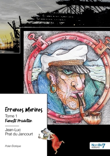Emprunter Errances marines Tome 1 : Funeste prédiction livre