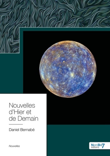 Emprunter Nouvelles d'hier et de demain livre