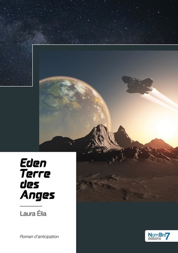Emprunter Eden. Terre des anges livre